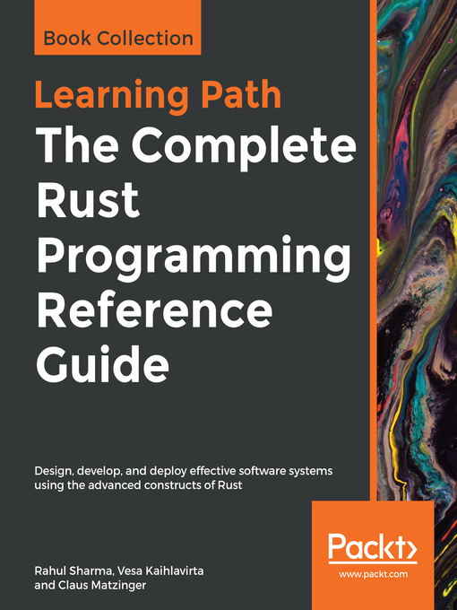 Title details for The Complete Rust Programming Reference Guide by Rahul Sharma - Wait list